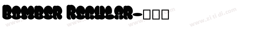 Bomber Regular字体转换